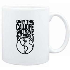   Only the Calliope will save the world  Instruments