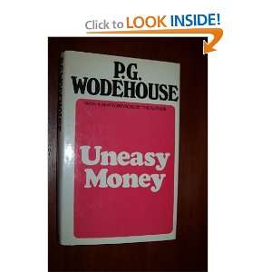 UNEASY MONEY P. G. WODEHOUSE Books