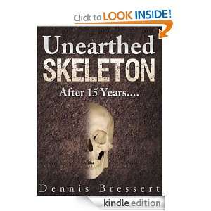 Start reading Unearthed Skeleton 