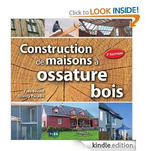 Construction de maisons à ossature bois (French Edition) Yves Benoit 