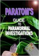 ParaToms Guide to Paranormal Thomas Lynch
