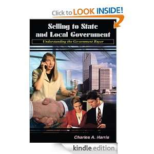 Selling to State and Local Government Understanding the Government 