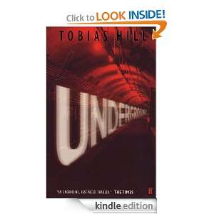 Underground Tobias Hill  Kindle Store