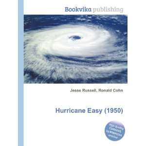  Hurricane Easy (1950) Ronald Cohn Jesse Russell Books