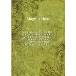   Anderer Erfahrung (German Edition) (9785876447012) Magnus Huss Books