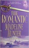   The Romantic by Madeline Hunter, Random House 