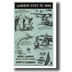  Lumber Goes To War   More Lumber Means Victory Sooner 