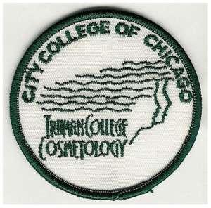 TRUMAN COLLEGE of COSMETOLOGY PATCH CHICAGO ILLINOIS  