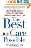   quest to transform care through the end of life md ira byock