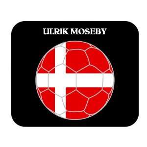  Ulrik Moseby (Denmark) Soccer Mouse Pad 
