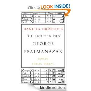 Die Lichter des George Psalmanazar (German Edition) Daniela Dröscher 