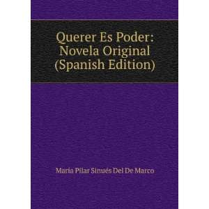  Querer Es Poder Novela Original (Spanish Edition) MarÃ 
