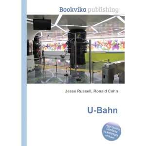  U Bahn Ronald Cohn Jesse Russell Books