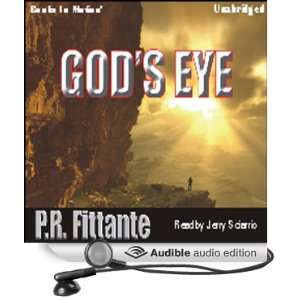   Eye (Audible Audio Edition) P. R. Fittante, Jerry Sciarrio Books