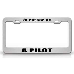  ID RATHER BE A PILOT Occupational Career, High Quality 