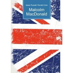  Malcolm MacDonald Ronald Cohn Jesse Russell Books