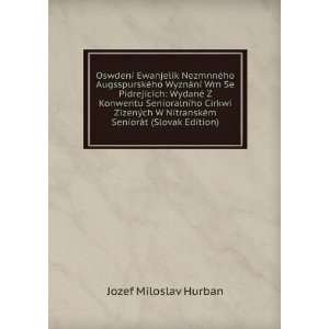   SeniorÃ¡t (Slovak Edition) Jozef Miloslav Hurban Books