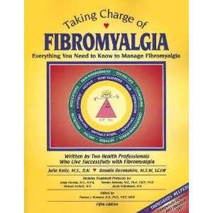   to Manage Fibromyalgia, Fifth Edition [Paperback] Julie Kelly Books