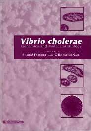 Vibrio cholerae, (1904455336), Shah M. Faruque, Textbooks   Barnes 