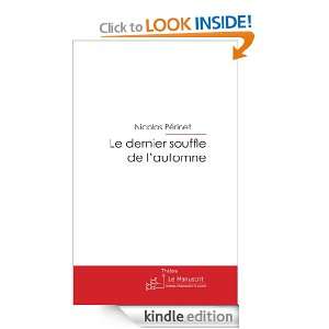Le dernier souffle de lautomne (French Edition) Nicolas Périnet 