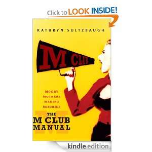 Club Manual Kathryn Sultzbaugh  Kindle Store
