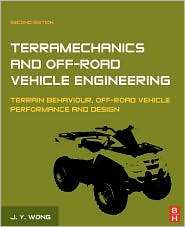 Terramechanics and Off Road Vehicle Engineering Terrain Behavior 