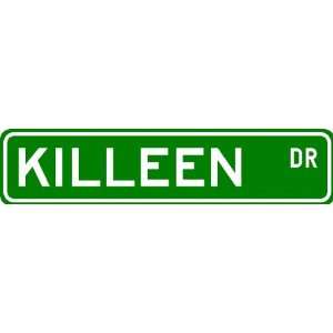  KILLEEN Street Sign ~ Personalized Family Lastname Sign 