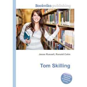  Tom Skilling Ronald Cohn Jesse Russell Books