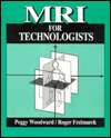 MRI for Technologists, (0070221499), Peggy Woodward, Textbooks 