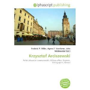  Krzysztof Arciszewski (9786132881571) Books