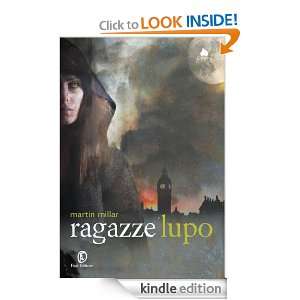 Ragazze lupo (Lain) (Italian Edition) Martin Millar, L. Olivieri 