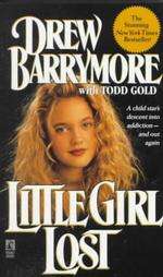 Little Girl Lost by Drew Barrymore 1991, Paperback, Reissue  