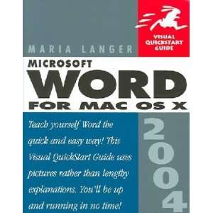  Microsoft Word 2004 For Mac Os X Maria Langer Books