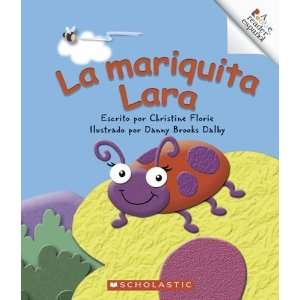  La Mariquita Lara  Lara Ladybug (Rookie Reader Espanol 