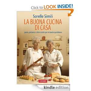 La buona cucina di casa (Italian Edition) Valeria Simili, Margherita 