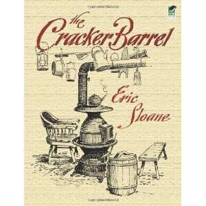  The Cracker Barrel [Paperback] Eric Sloane Books