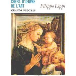  Grands peintres n° 117 / filippo lippi Collectif Books