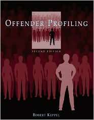 Offender Profiling, (075938875X), Robert D Keppel, Textbooks   Barnes 