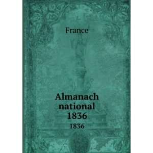  Almanach national. 1836 France Books
