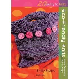   To Make Eco Friendly Knits Using Recycled Plastic Bags