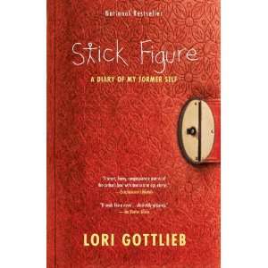   Figure A Diary of My Former Self [Paperback] Lori Gottlieb Books