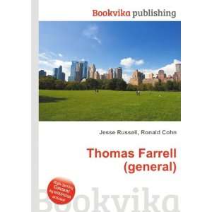  Thomas Farrell (general) Ronald Cohn Jesse Russell Books