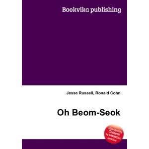  Oh Beom Seok Ronald Cohn Jesse Russell Books