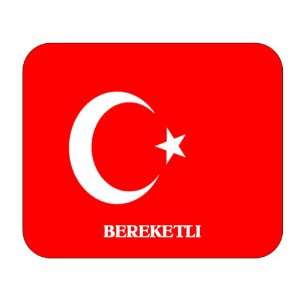  Turkey, Bereketli Mouse Pad 