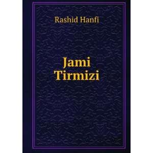  Jami Tirmizi Rashid Hanfi Books