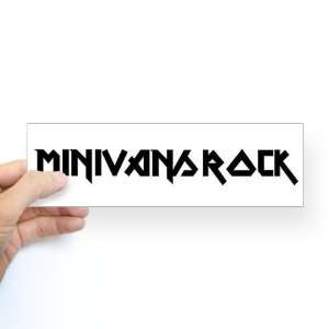  Minivans Rock Funny Bumper Sticker by  Arts 