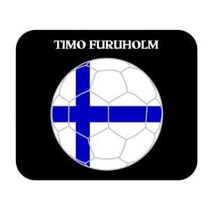  Timo Furuholm (Finland) Soccer Mouse Pad 