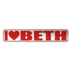 LOVE BETH  STREET SIGN NAME