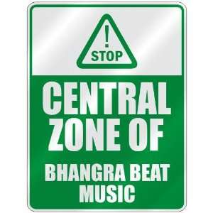  STOP  CENTRAL ZONE OF BHANGRA BEAT  PARKING SIGN MUSIC 
