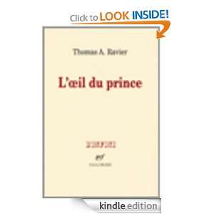 il du prince (Linfini) (French Edition) Thomas A. Ravier  